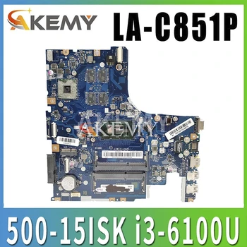 Akemy Lenovo IdeaPad 500-15ISK LA-C851P Laotop Mainboard LA-C851P Mātesplati ar i3-6100U R7 GPU